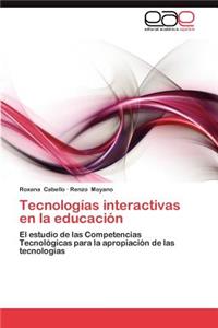 Tecnologias Interactivas En La Educacion