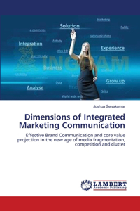 Dimensions of Integrated Marketing Communication