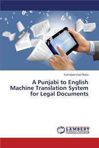 Punjabi to English Machine Translation System for Legal Documents