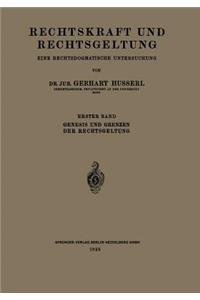 Rechtskraft Und Rechtsgeltung