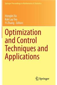 Optimization and Control Techniques and Applications