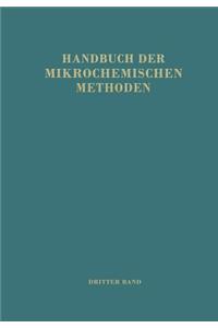Handbuch Der Mikrochemischen Methoden