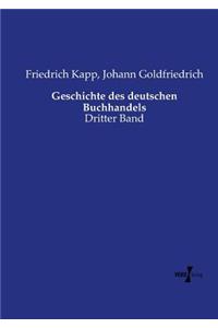 Geschichte des deutschen Buchhandels