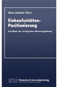 Einkaufsstätten-Positionierung
