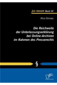Die Reichweite der Unterlassungserklärung bei Online-Archiven im Rahmen des Presserechts