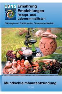 Ernährung bei Mundschleimhautentzündung