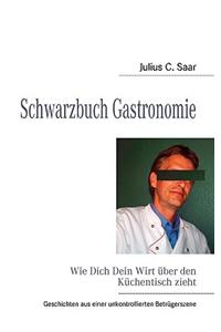 Schwarzbuch Gastronomie