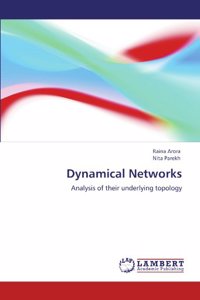 Dynamical Networks