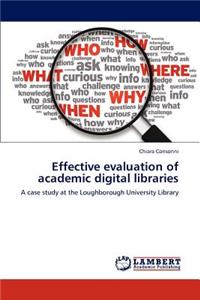 Effective evaluation of academic digital libraries