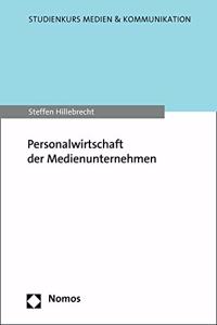 Personalwirtschaft Der Medienunternehmen