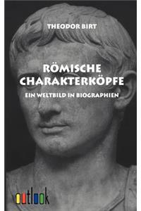 Römische Charakterköpfe