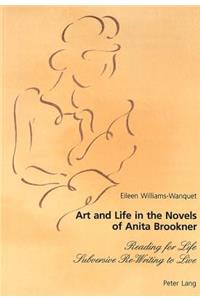 Art and Life in the Novels of Anita Brookner