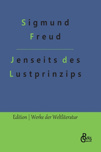 Jenseits des Lustprinzips