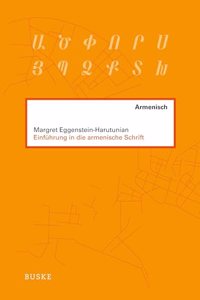 Einfuhrung in die armenische Schrift