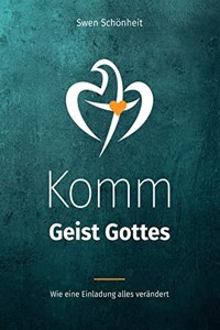 Komm Geist Gottes