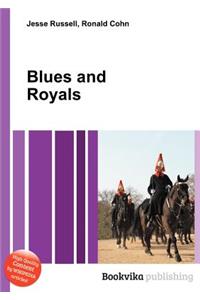 Blues and Royals
