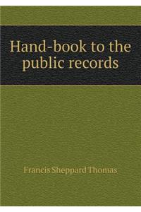 Hand-Book to the Public Records