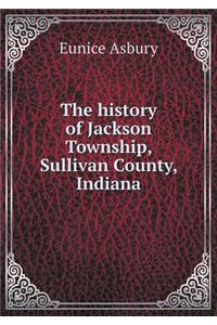 The history of Jackson Township, Sullivan County, Indiana
