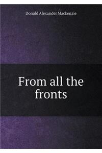 From all the fronts