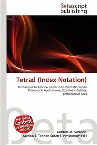 Tetrad (Index Notation)