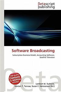 Software Broadcasting