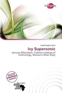 Ivy Supersonic