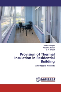 Provision of Thermal Insulation in Residential Building