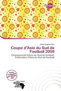Coupe D'Asie Du Sud de Football 2009