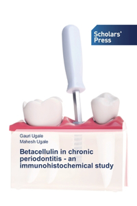 Betacellulin in chronic periodontitis - an immunohistochemical study