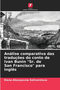 Análise comparativa das traduções do conto de Ivan Bunin 