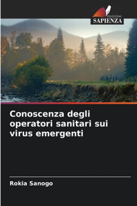 Conoscenza degli operatori sanitari sui virus emergenti