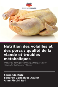 Nutrition des volailles et des porcs