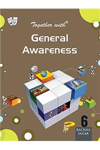 Together With General Awareness - 6