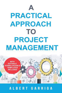 practical approach to project management