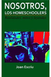 Nosotros, los homeschoolers