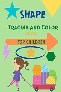 Shape Tracing and Color Book for Children