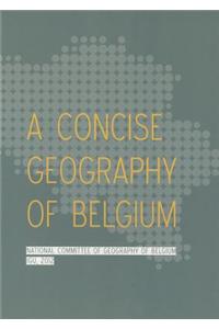 Concise Geography of Belgium