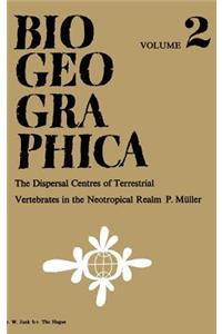 Dispersal Centres of Terrestrial Vertebrates in the Neotropic Realm