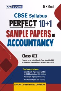 APC CBSE Perfect 10+1 Sample Papers in Accountancy for Class 12 (2024-25 Examiation)