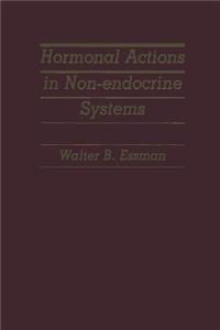 Hormonal Actions in Non-Endocrine Systems