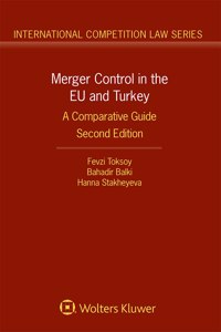 Merger Control in the EU and Turkey