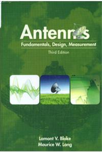 Antennas: Fundamentals, Design, Measurement