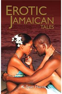 Erotic Jamaican Tales