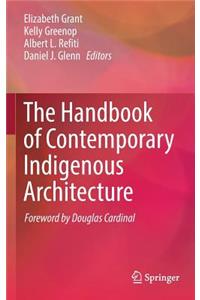 Handbook of Contemporary Indigenous Architecture