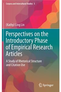 Perspectives on the Introductory Phase of Empirical Research Articles