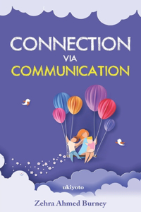 Connection via Communication