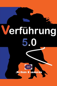 Verführung 5.0