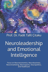 Neuroleadership and Emotional Intelligence