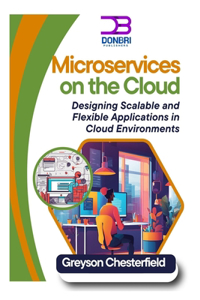 Microservices on the Cloud