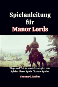 Spielanleitung für Manor Lords